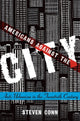 Book cover of: Americans Against the City. By: Steven Conn
