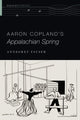 Book cover of: Aaron Copland's Appalachian Spring. By: Annegret Fauser