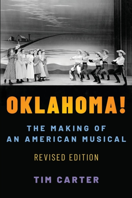 Book cover of: Oklahoma!. By: Tim Carter