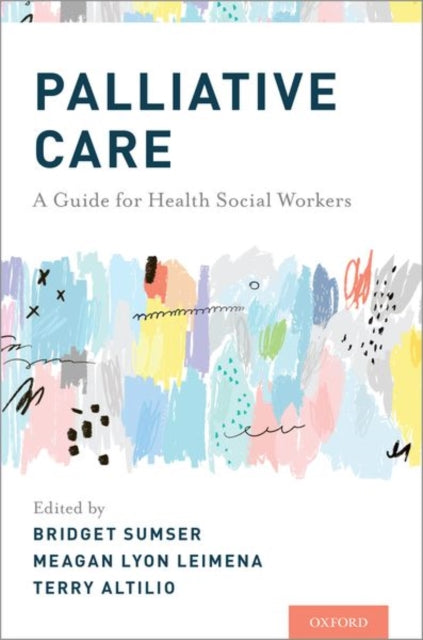 Book cover of: Palliative Care. By: Bridget Sumser