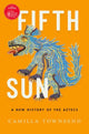Book cover of: Fifth Sun. By: Camilla Townsend
