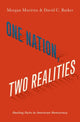 Book cover of: One Nation, Two Realities. By: Morgan Marietta