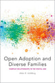 Book cover of: Open Adoption and Diverse Families. By: Abbie E. Goldberg