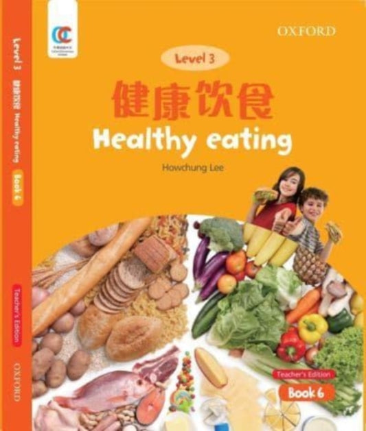 Book cover of: Healthy Eating. By: Howchung Lee