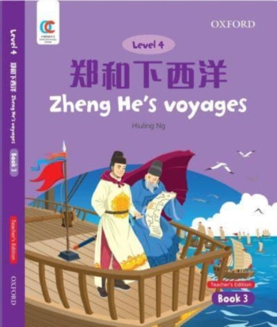 Book cover of: Zhenghe's Voyages. By: Hiuling Ng