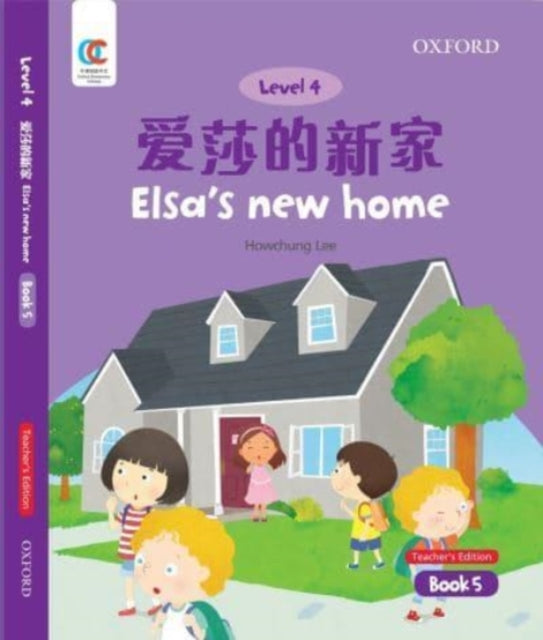 Book cover of: Elsa's New Home. By: Howchung Lee