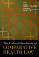 Book cover of: Oxford Handbook of Comparative Health Law. By: David Orentlicher