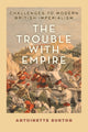 Book cover of: Trouble with Empire. By: Antoinette Burton