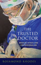 Book cover of: Trusted Doctor. By: Rosamond Rhodes