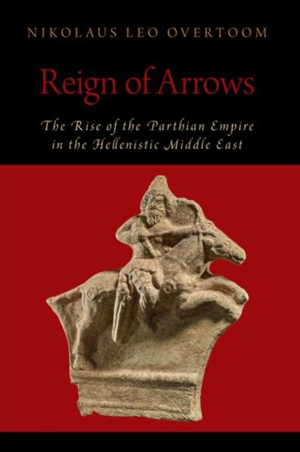 Book cover of: Reign of Arrows. By: Nikolaus Leo Overtoom