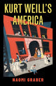 Book cover of: Kurt Weill's America. By: Naomi Graber