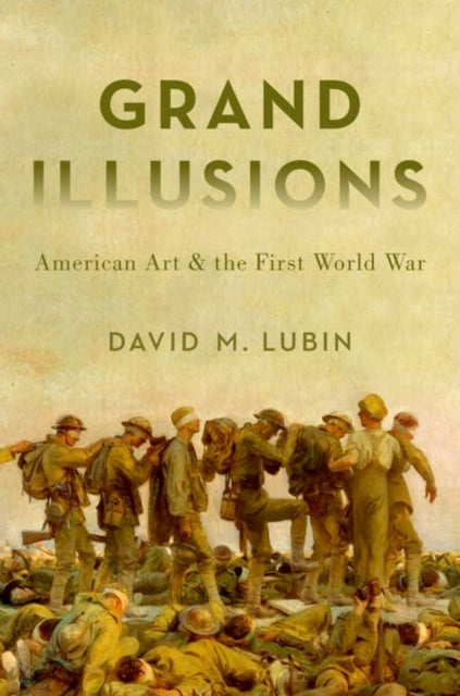 Book cover of: Grand Illusions. By: David M. Lubin