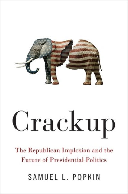 Book cover of: Crackup. By: Samuel Popkin