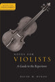 Book cover of: Notes for Violists. By: David M. Bynog