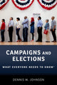 Book cover of: Campaigns and Elections. By: Dennis W. Johnson