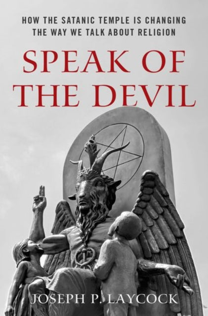 Book cover of: Speak of the Devil. By: Joseph P. Laycock