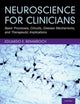 Book cover of: Neuroscience for Clinicians. By: Eduardo E. Benarroch