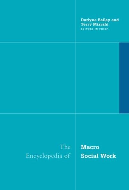 Book cover of: Encyclopedia of Macro Social Work. By: Terry Mizrahi