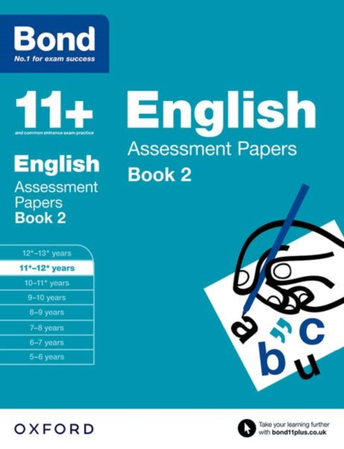 Bond 11+: English: Assessment Papers, 11+-12+ years Book 2 9780192740083 Sarah Lindsay