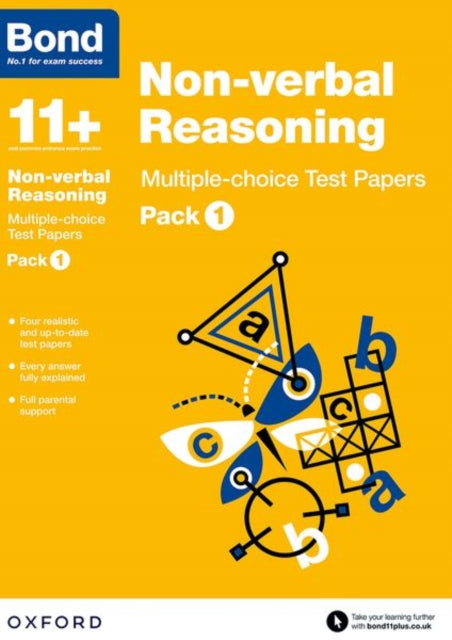 Bond 11+: Non-verbal Reasoning: Multiple-choice Test Papers: Ready for the 2025 exam (for GL Assessment & other 11 plus exams), Pack 1 9780192740878 Andrew Baines