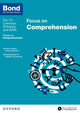 Book cover of: Bond 11+: English: Focus on Comprehension (for GL Assessment & other 11 plus exams). By: Michellejoy Hughes