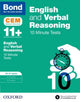 Book cover of: English & Verbal Reasoning: Bond 11+ CEM 10 Minute Tests: Ready for the 2025 Cambridge Select Insight exam. By: Michellejoy Hughes