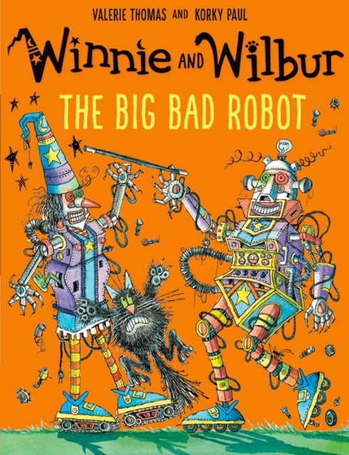 Book cover of: Winnie and Wilbur: The Big Bad Robot. By: Valerie Thomas