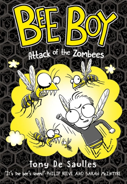 Book cover of: Bee Boy: Attack of the Zombees. By: Tony De Saulles