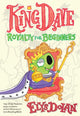 Book cover of: King Dave: Royalty for Beginners. By: Elys Dolan