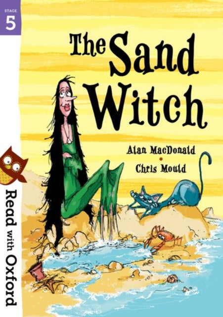 Book cover of: Read with Oxford: Stage 5: The Sand Witch. By: Alan MacDonald