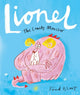 Book cover of: Lionel the Lonely Monster. By: Fred Blunt