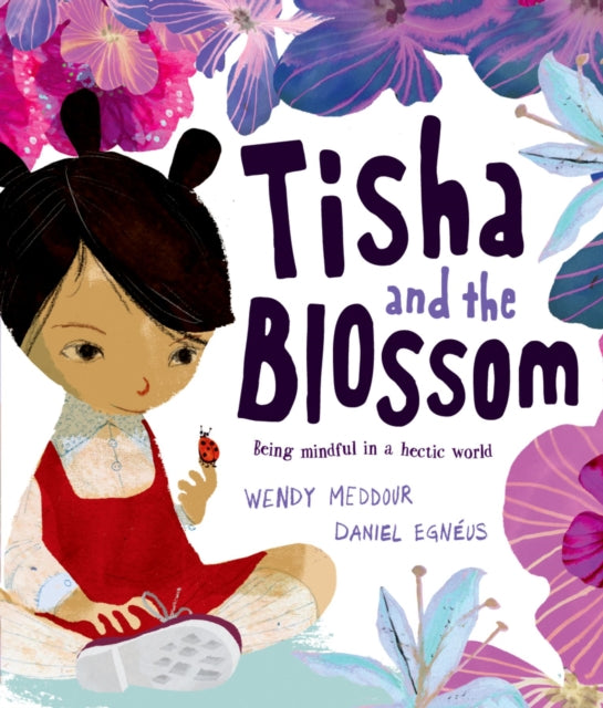 Book cover of: Reception/Primary 1: Tisha and the Blossom. By: Wendy Meddour