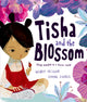Book cover of: Reception/Primary 1: Tisha and the Blossom. By: Wendy Meddour