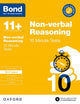 Book cover of: Bond 11+ 10 Minute Tests Non-verbal Reasoning 10-11 years: For 11+ GL assessment and Entrance Exams. By: Oxford Editor