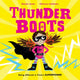 Book cover of: Thunderboots. By: Naomi Jones