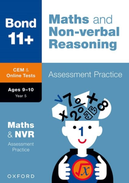 Book cover of: Bond 11+ CEM Maths & Non-verbal Reasoning Assessment Practice 9-10 Years (for Cambridge Select Insight). By: Alison Primrose