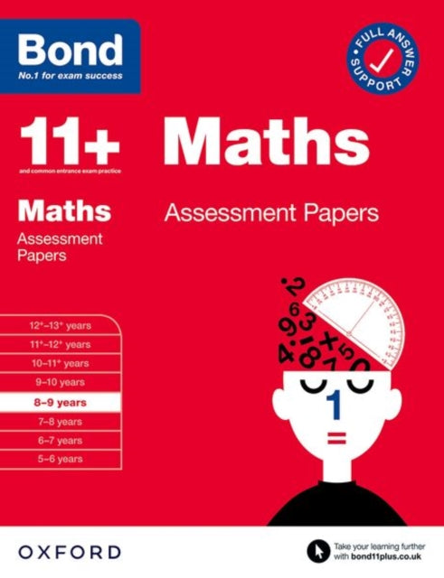 Book cover of: Bond 11+ Maths Assessment Papers 8-9 years (for GL Assessment & other 11 plus exams). By: Andrew Baines