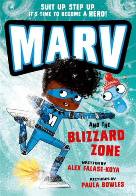 Marv and the Blizzard Zone: from the multi-award nominated Marv series 9780192780485 Alex Falase-Koya