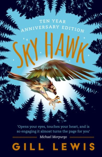 Book cover of: Sky Hawk. By: Gill Lewis