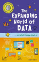 Very Short Introductions for Curious Young Minds: The Expanding World of Data 9780192783165 Tom Jackson