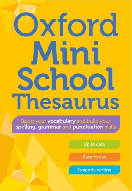 Oxford Mini School Thesaurus 9780192784179 Oxford Dictionaries