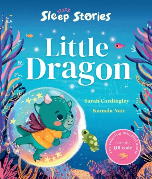 Book cover of: Sleep Stories: Little Dragon. By: Sarah Cordingley