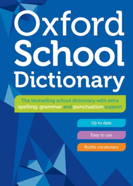 Oxford School Dictionary 9780192786722 Oxford Dictionaries