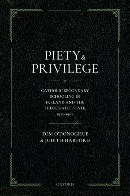 Book cover of: Piety and Privilege. By: Tom O'Donoghue