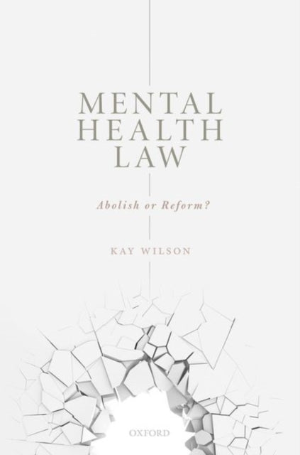 Book cover of: Mental Health Law. By: Kay Wilson