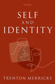 Book cover of: Self and Identity. By: Trenton Merricks