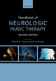 Book cover of: Handbook of Neurologic Music Therapy. By: Michael H. Thaut