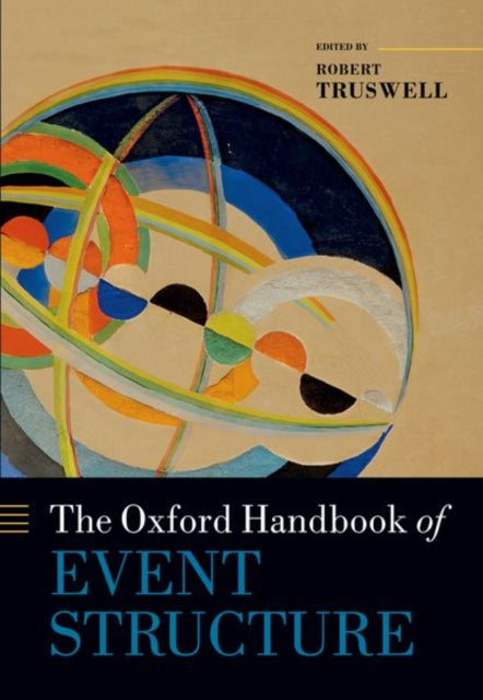 Book cover of: Oxford Handbook of Event Structure. By: Robert Truswell