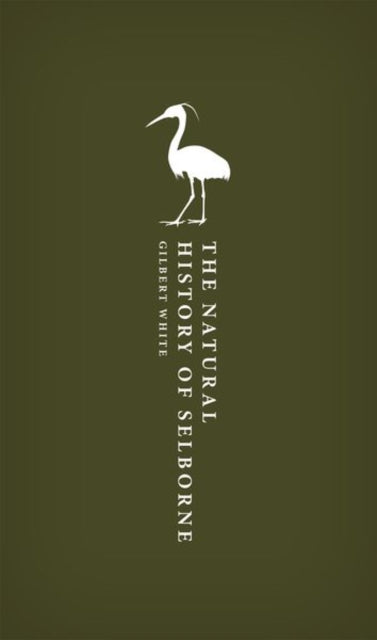 Book cover of: Natural History of Selborne. By: Gilbert White