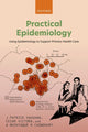 Book cover of: Practical Epidemiology. By: J. Patrick Vaughan